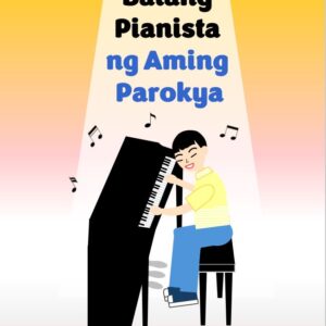 Ang Batang Pianista ng Aming Parokya (E-book)