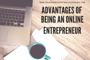 Advantages of Being an E-Commerce/Online Entrepreneur