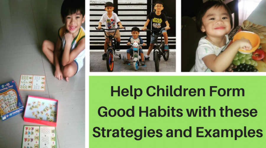 Help Children Form Good Habits with these Strategies and Examples