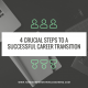 4 Crucial Steps to a Successful Career Transition + Giveaway