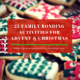 25 Family Bonding Activities for Advent and Christmas