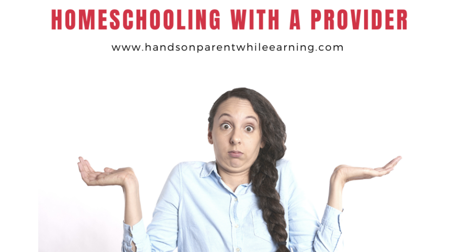 Independent Homeschooling vs. Homeschooling with a Provider: Pros and Cons