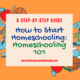 How to Start Homeschooling: Homeschooling 101