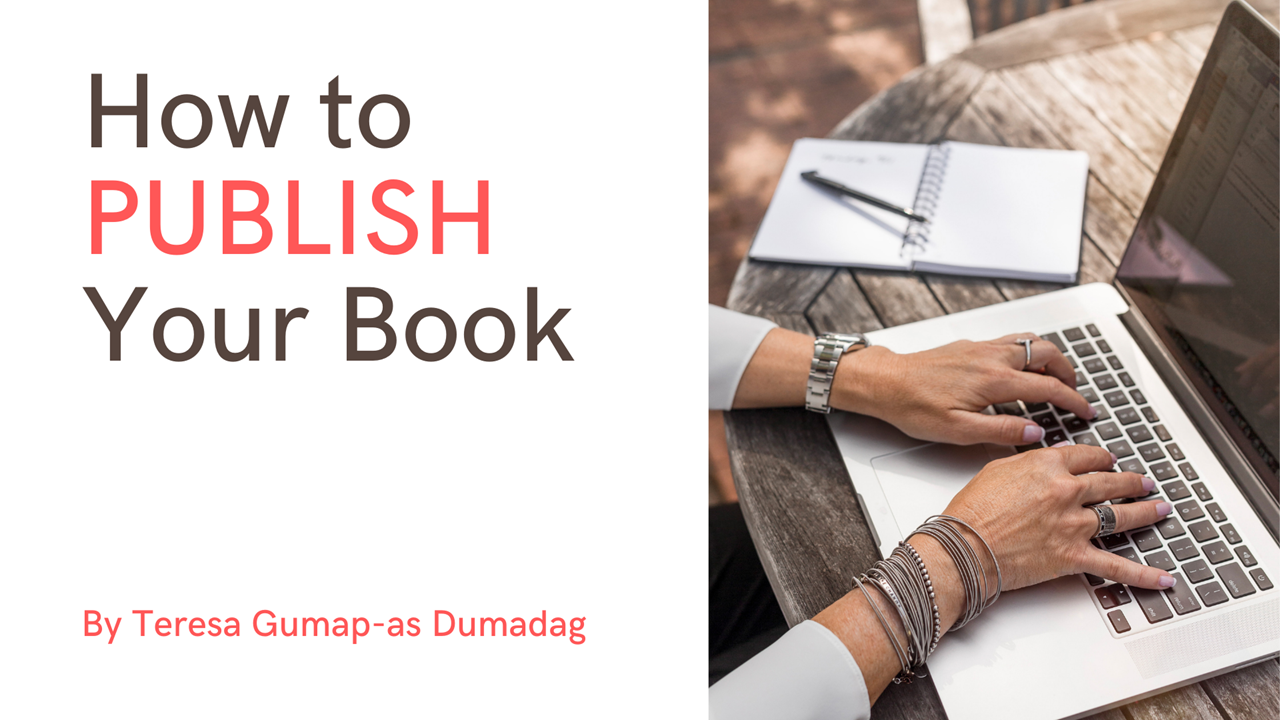 How to Publish Your Book (Talk #3 of the Book Writing & Publishing Series)