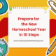Prepare for the New Homeschool Year in 10 Steps