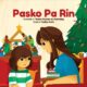 Pasko Pa Rin Children’s Book Donation Drive