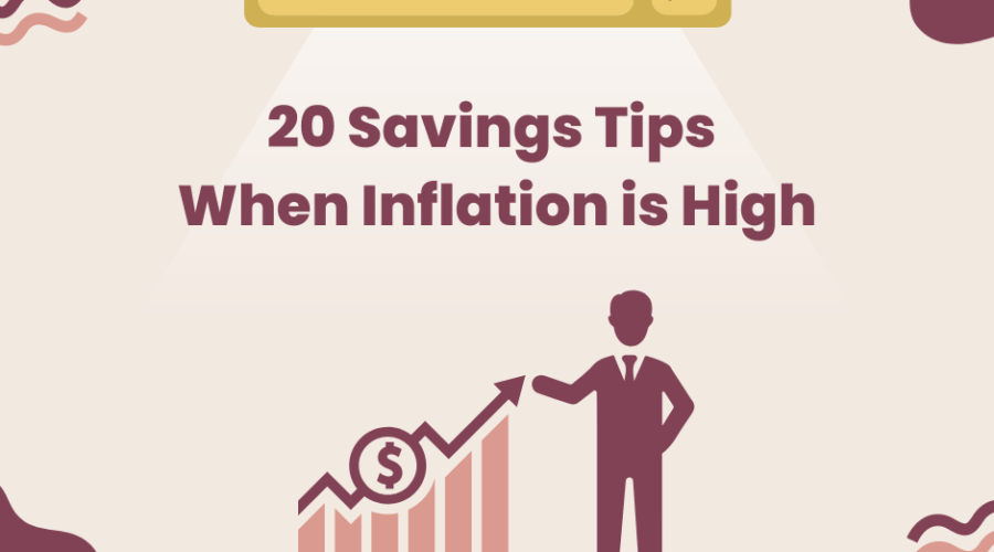 20 Savings Tips When Inflation is High
