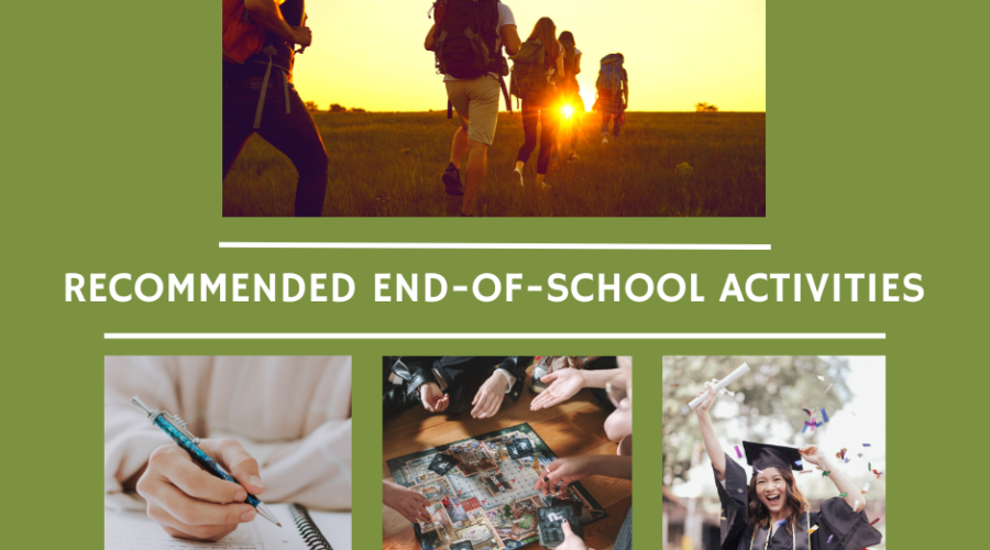 Recommended End-of-School Activities